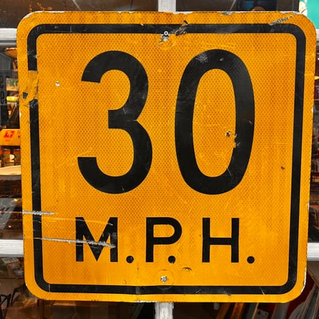 30M.P.H　ヴィンテージ　ロードサイン　道路標識　18-81-6