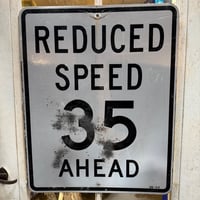 Vintage REDUCED SPEED35 AHEAD ロードサイン 21-213-44