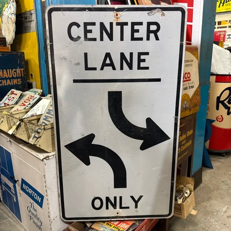 Vintage CENTER LANE ONLY ロードサイン 21-213-60