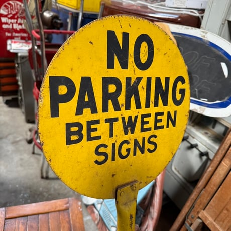 Vintage NO PARKING BETWEEN SIGNS 看板 20-237