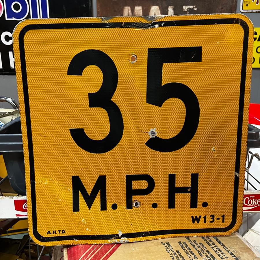 35M.P.H ヴィンテージ ロードサイン 道路標識 (15)295-23 | BigBear