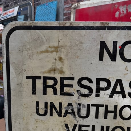 Vintage NO TRESPASSING ロードサイン 道路標識(大) 20-155-53