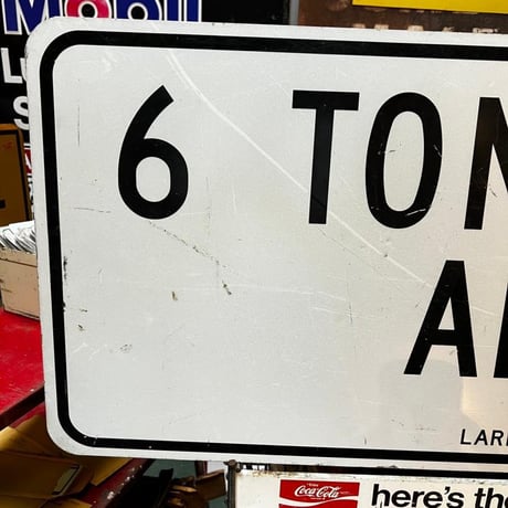6　TON BRIDGE AHEAD　ヴィンテージ　ロードサイン　道路標識　(14)270