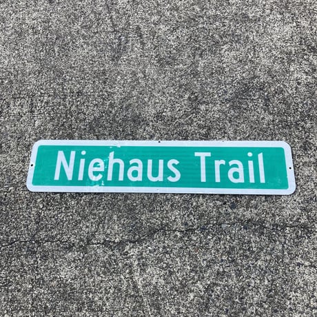 Niehaus Trail　ヴィンテージ　ロードサイン　道路標識　15-292-9