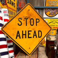 Vintage STOP AHEAD 道路標識　19-108-87
