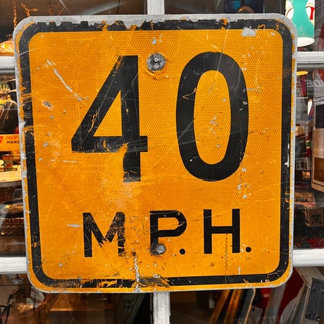 40M.P.H　ヴィンテージ　ロードサイン　道路標識　16-319-24