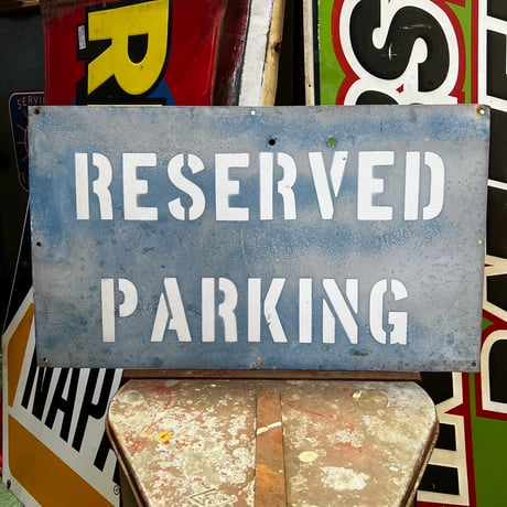 Vintage RESERVED PARKING SIGN　17-17-5