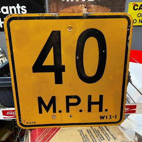 40M.P.H　ヴィンテージ　ロードサイン　道路標識　(15)295-22