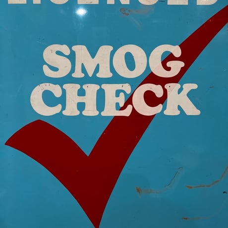 Vintage SMOG CHECK SIGN 19-110