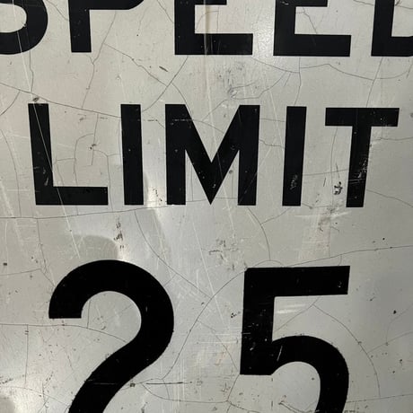ヴィンテージ　SPEED LIMIT 25 ロードサイン16-140-56