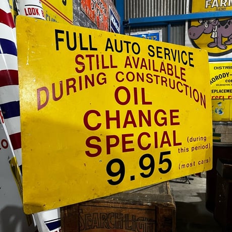 Vintage OIL CHANGE SIGN 19-305