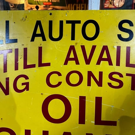 Vintage OIL CHANGE SIGN 19-305