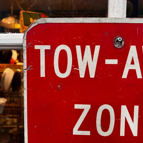 Vintage 道路標識 看板 TOW AWAY ZOON 19-105-30