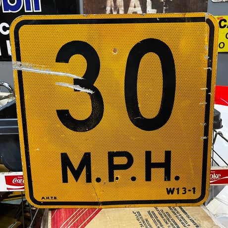 30M.P.H　ヴィンテージ　ロードサイン　道路標識　(15)295-25