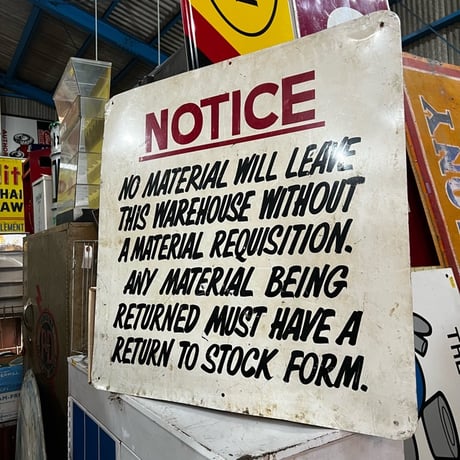 Vintage NOTICE SIGN 19-108-16