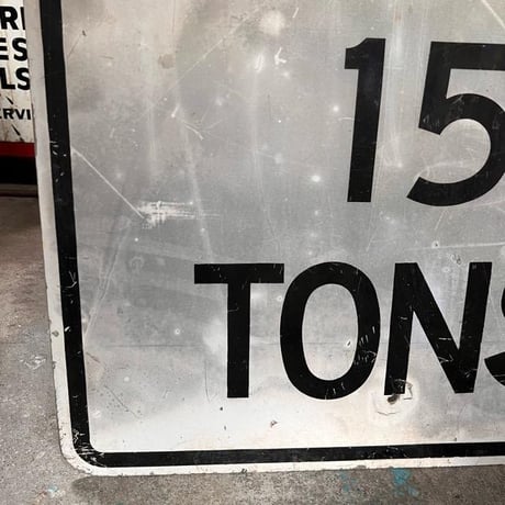 WEICHT　LIMIT　15　TONS　ヴィンテージ　ロードサイン　道路標識　(14)62-13