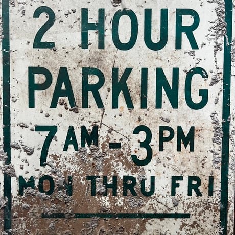 Vintage　ロードサイン　２HOUR　PARKING　18-227-1