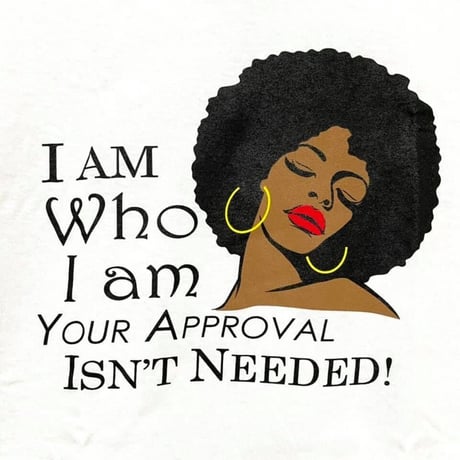 Your Approval Isn't Needed　Tシャツ　 アフリカ　T-Shirt