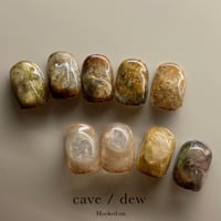 cave / dew