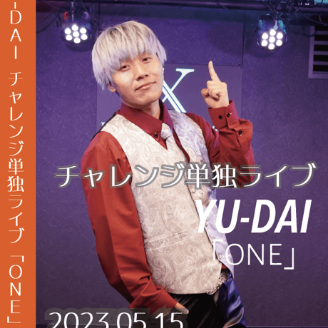 ONE <YU-DAI> LIVE DVD