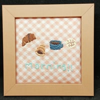 Breads morning !! 刺繍フレーム