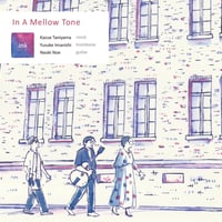 IN A MELLOW TONE