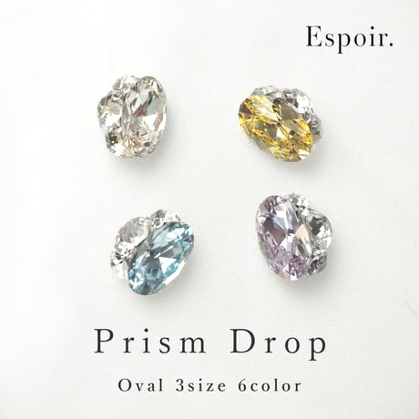 Prism Drop Stone : オーバル