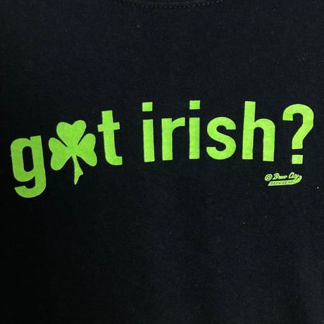 got irish? アイルランド　パロディ　カレッジ　クローバー　Tシャツ　黒
