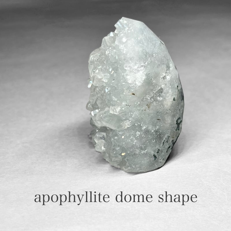 アポフィライト：ドーム型 2 apophyllite：dome shape / アポフィライト：ドーム型 2 | N.st