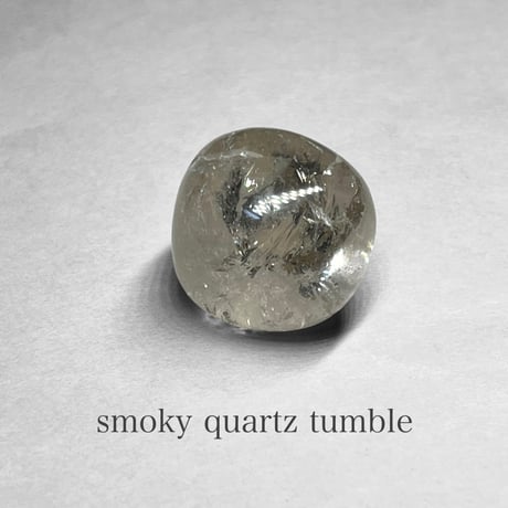 smoky quartz tumble / スモーキークォーツタンブル B ( レインボーあり )