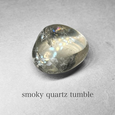 smoky quartz tumble / スモーキークォーツタンブル C ( レインボーあり )