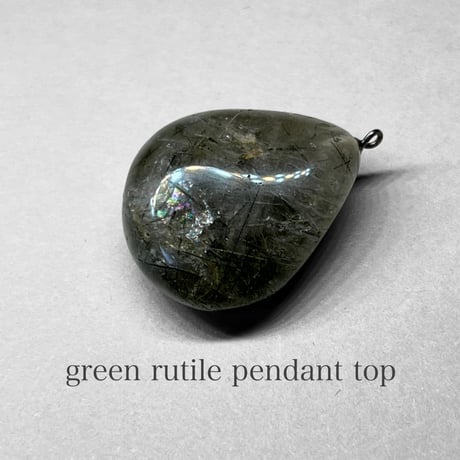 green  rutile quartz pendant top / グリーンルチルペンダントトップ (レインボーあり)