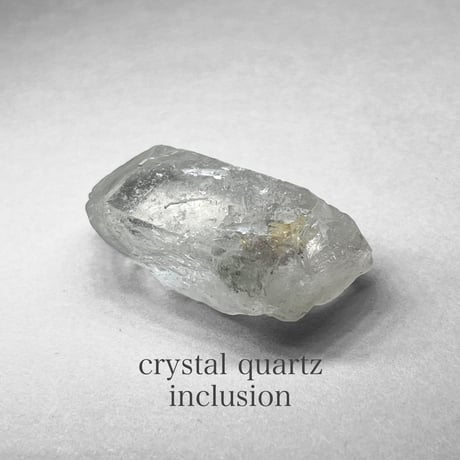 inclusion crystal  / インクルージョン水晶 2 ( レインボーあり )