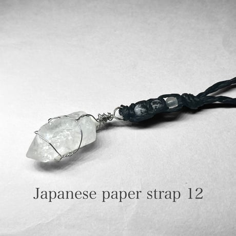 Japanese paper strap 12 / 和紙ストラップ：コリント産水晶 ( レインボーあり )＋ステンレス製ワイヤーラッピング・他