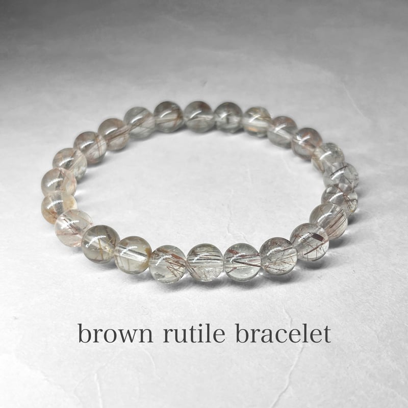 brown rutile quartz bracelet / ブラウンルチルクォーツブレスレッ