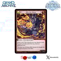 Grand ArchiveTCG『Rile the Abyss』Distorted Refle