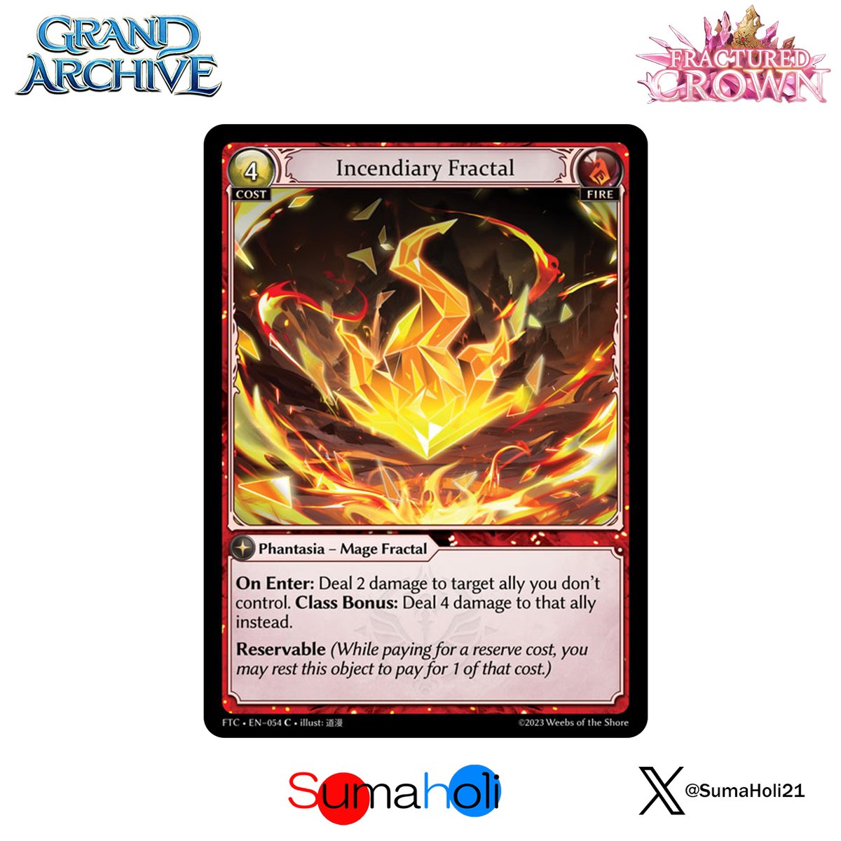 Grand ArchiveTCG『Incendiary Fractal』Fractured C