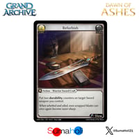 Grand ArchiveTCG『Refurbish』Dawn of Ashes Alter Edition