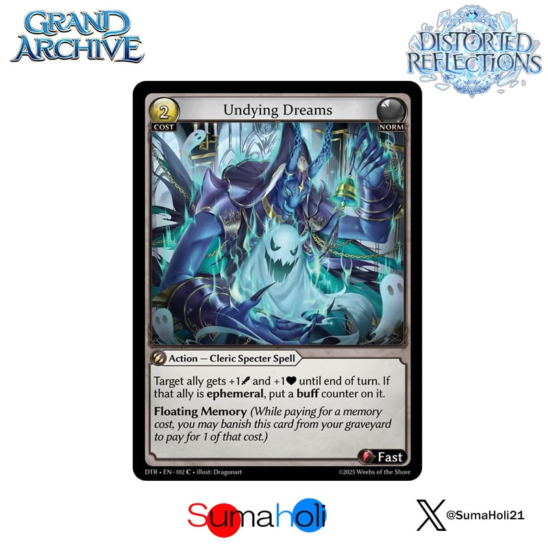Grand ArchiveTCG『Undying Dreams』Distorted Refle