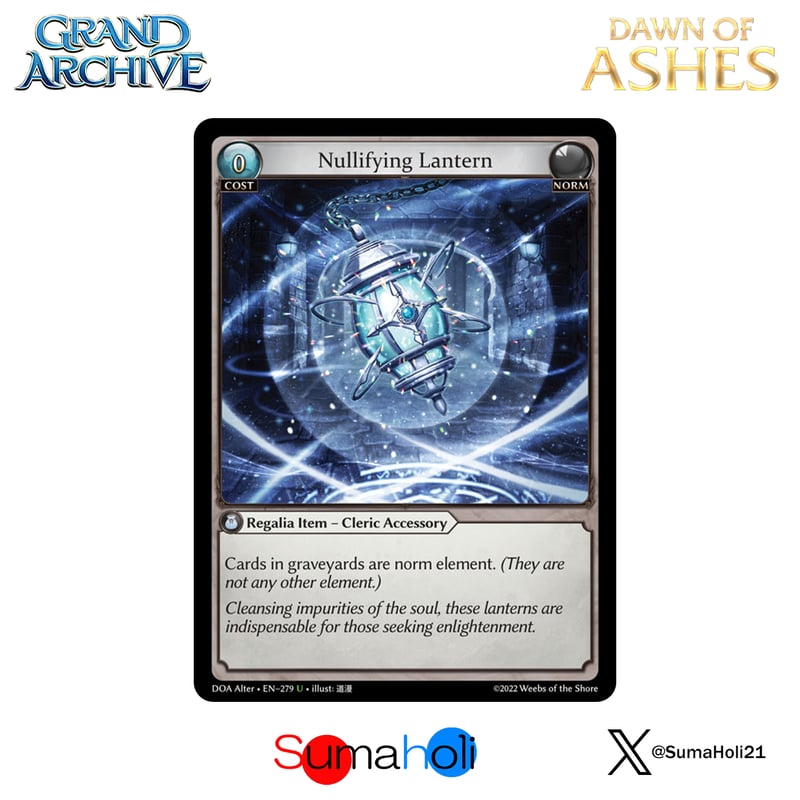 Grand ArchiveTCG『Nullifying Lantern』Dawn of Ash