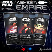 STAR WARS UNLIMITED 『Ashes of the Empire』 Booster Pack
