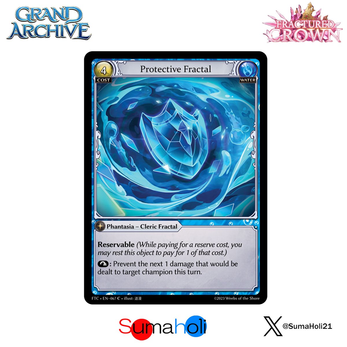 Grand ArchiveTCG『Protective Fractal』Fractured C