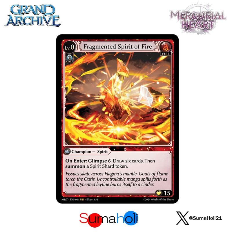 夏*よ様 Grand Archive Fragmented Spirit of Grand ArchiveTCG『Fragmented Spirit of Fire』Merc