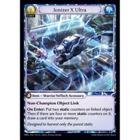 Grand Archive『Ionizer X Ultra』.asphodel/paradise PRDEN215<R>