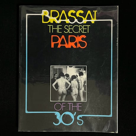 THE SECRET PARIS OF THE 30'S