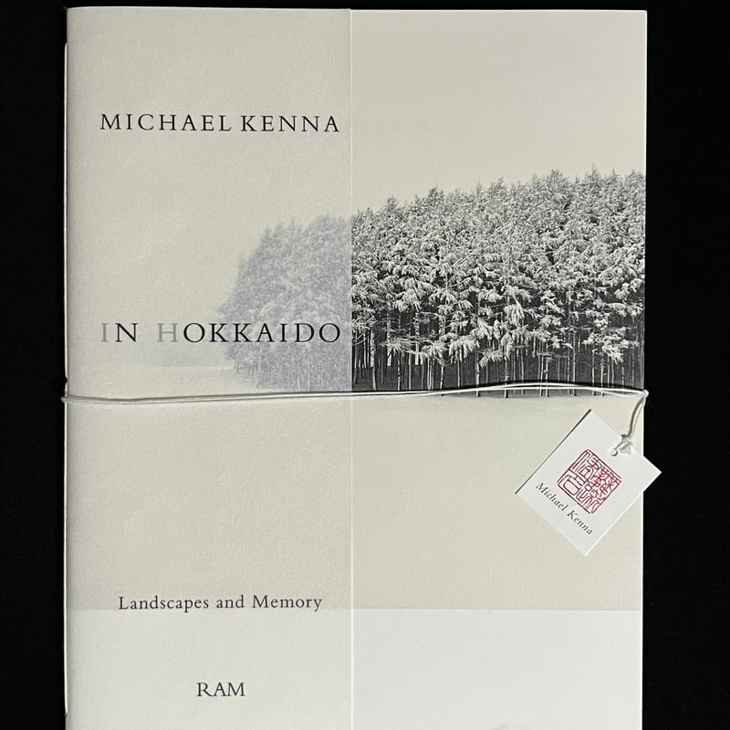 kenna hokkaido マイケル ケンナ 北海道 本 Michael Kenna IN HOKKAIDO