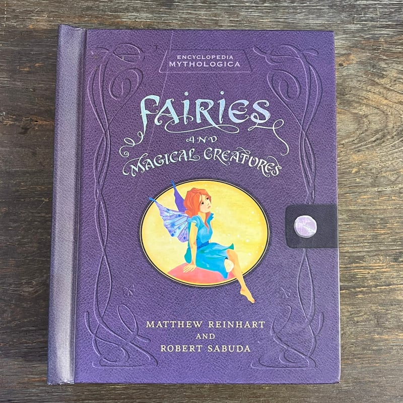 Fairies and Magical Creatures（妖精と魔法の生き物 洋書版） 絵本