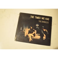 The Times We Had / The Bandulus [CD]
