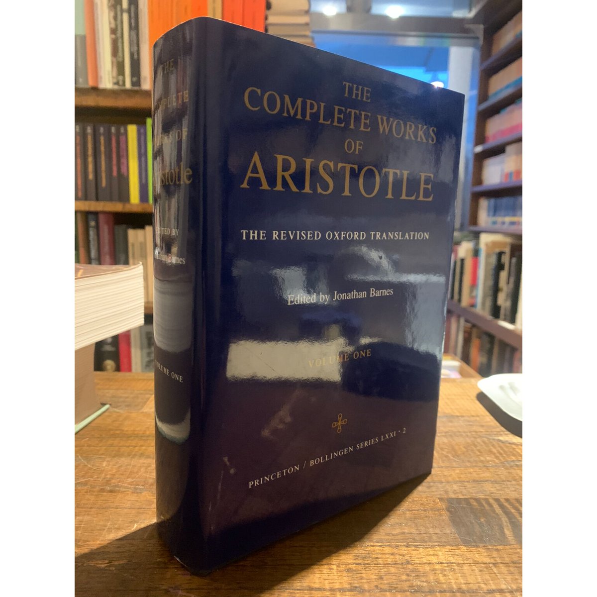 The Complete Works of Aristotle: The Revised Oxford Translation, Vol. 2  (Bollingen Series LXXI-2)