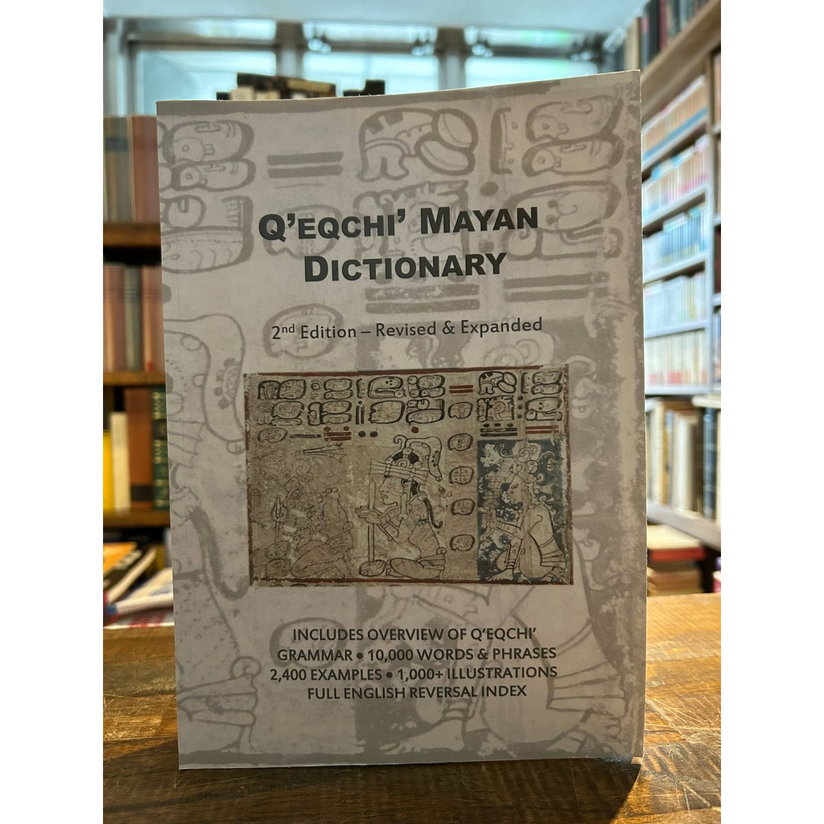 Q'eqchi' Mayan Dictionary, 2nd ed. | 三日月書店 Mika